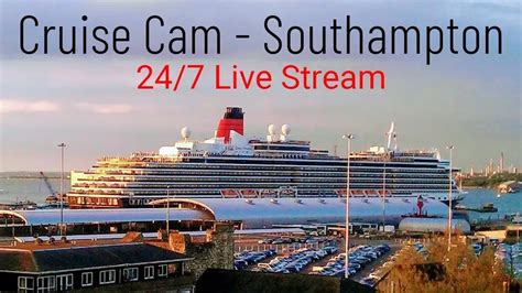 southampton cruise terminal webcam|Live Webcam Cruise Southampton, Hampshire